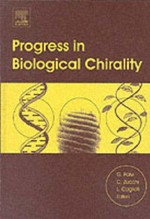 Progress in biological chirality
