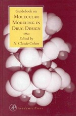 Guidebook on molecular modeling in drug design