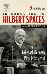 Hilbert spaces with applications