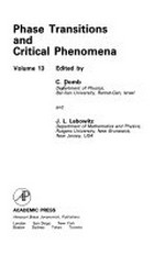 Phase transitions and critical phenomena. Vol. 13