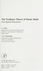The nonlinear theory of elastic shells: one spatial dimension