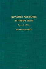 Quantum mechanics in Hilbert space