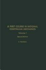 A first course in rational continuum mechanics