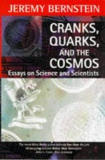 Cranks, quarks, and the cosmos: writings on science 