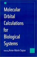 Molecular orbital calculations for biological systems