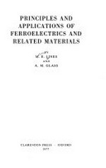 Principles and applications of ferroelectrics and related materials