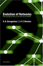Evolution of networks : from biological nets to the Internet and WWW 