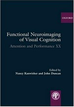 Functional neuroimaging of visual cognition: Attention and Performance XX