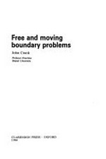 Free and moving boundary problems