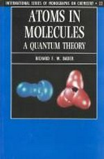 Atoms in molecules: a quantum theory