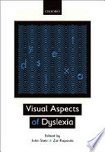 Visual aspects of dyslexia