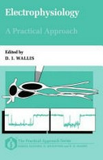 Electrophysiology: a practical approach