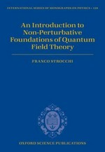 An introduction to non-perturbative foundations of quantum field theory