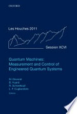 Quantum machines: measurement and control of engineered quantum systems