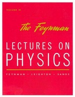 The Feynman lectures on physics. Vol. 3: quantum mechanics