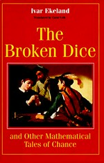 The broken dice, and the other mathematical tales of chance
