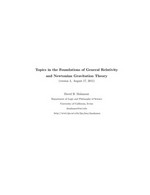 Topics in the foundations of general relativity and Newtonian gravitation theory