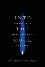 Into the cool: energy flow, thermodynamics, and life
