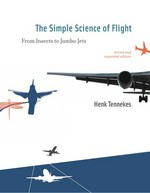 The simple science of flight: from insects to jumbo jets
