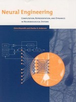 Neural engineering: computational, representation, and dynamics in neurobiological systems