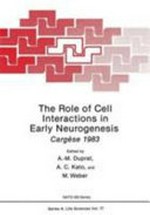 The Role of cell interactions in early neurogenesis: Cargèse 1983