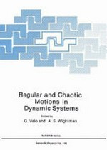 Regular and chaotic motions in dynamic systems