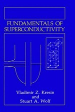 Fundamentals of superconductivity