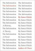 The information: a history, a theory, a flood