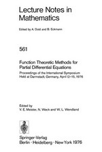 Function theoretic methods for partial differential equations: proceedings of the International Symposium held at Darmstadt, Germany, April, 12-15, 1976