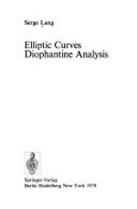 Elliptic curves: diophantine analysis