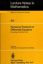 Numerical treatment of differential equations: proceedings of a conference held at Oberwolfach, July 4-10, 1976
