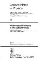 Mathematical problems in theoretical physics: international conference held in Rome, June 6-15, 1977
