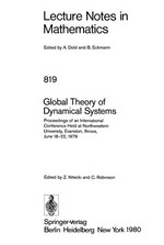 Global theory of dynamical systems: proceedings of an international conference held at Northwestern University, Evanston, Illinois, June 18-22, 1979