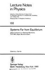 Systems far from equilibrium
