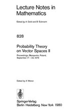 Probability theory on vector spaces II: proceedings, Blaçzejewko, Poland, September 17-23, 1979