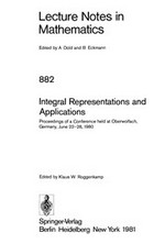 Integral representations and applications: proceedings of a conference held at Oberwolfach, Germany, June 22-28, 1980