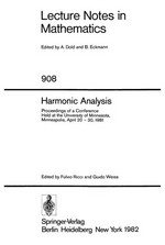 Harmonic analysis: proceedings of a conference held at the University of Minnesota, Minneapolis, April 20-30, 1981