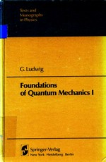 Foundations of quantum mechanics