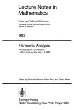 Harmonic analysis: proceedings of a conference held in Cortona, Italy, July 1-9, 1982
