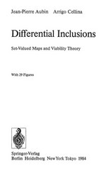 Differential inclusions: set-valued maps and viability theory