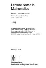 Schrödinger operators: lectures given at the 2nd 1984 session of the Centro Internazionale Matematico estivo (C.I.M.E.) held at Como, Italy, Aug. 26-Sept. 4, 1984