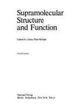 Supramolecular structure and function