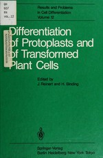 Differentiation of protoplasts and of transformed plant cells 