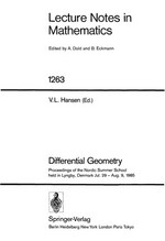 Differential geometry: proceedings of the Nordic summer school, held in Lyngby, Denmark, Jul. 29-Aug. 9, 1985