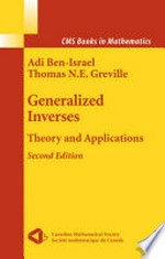Generalized Inverses: Theory and Applications /