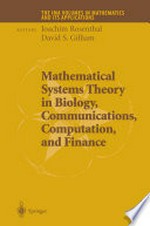 Mathematical Systems Theory in Biology, Communications, Computation, and Finance