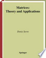 Matrices: Theory and Applications /
