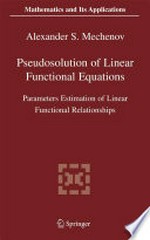 Pseudosolution of Linear Functional Equations: Parameters Estimation of Linear Functional Relationships