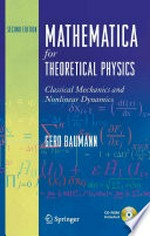 Mathematica for theoretical physics: Classical Mechanics and Nonlinear Dynamics
