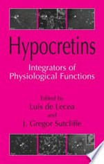 Hypocretins: Integrators of Physiological Functions